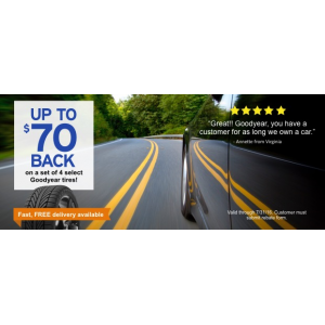 Goodyear Tires : Up to $70 back only At Tirebuyer