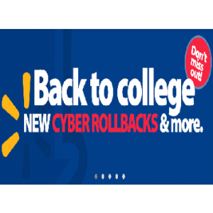 Back To College : New Cyber Rollbacks & More At Walmart