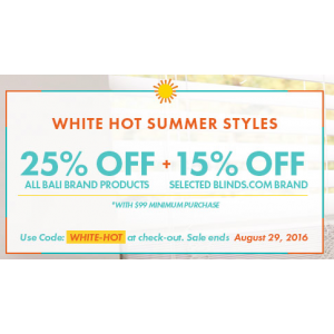 White Hot Summer Style : Get 25% Off + 15% Off on All Bali Brand Products At Blinds